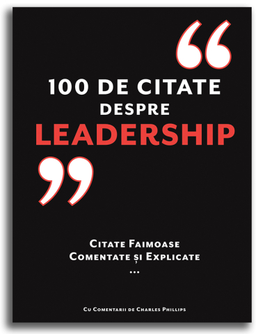 Grupe de varsta - 100 De Citate Despre Leadership, Charles Phillips - Editura DPH