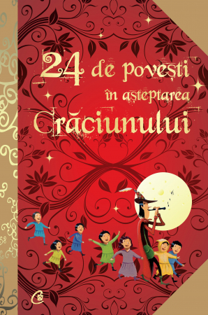 Edituri - 24 De Povesti In Asteptarea Craciunului, Anne Lanoe - Editura Curtea Veche