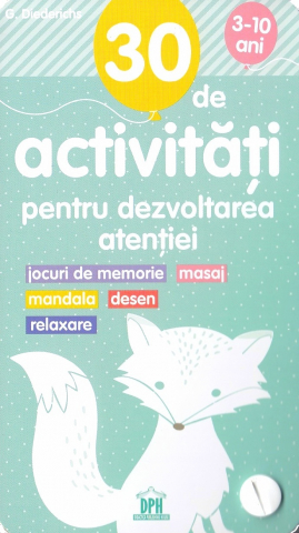 Carti - 30 De Activitati Pentru Dezvoltarea Atentiei, Gilles Diederichs - Editura DPH