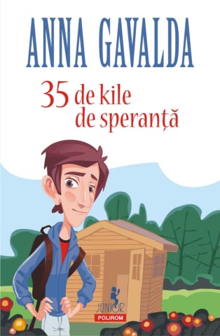 Fictiune - 35 De Kile De Speranta, Anna Gavalda - Editura Polirom
