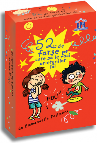Carti - 52 De Farse Pe Care Sa Le Faci Prietenilor Tai, Emmanuelle Polimeni - Editura DPH