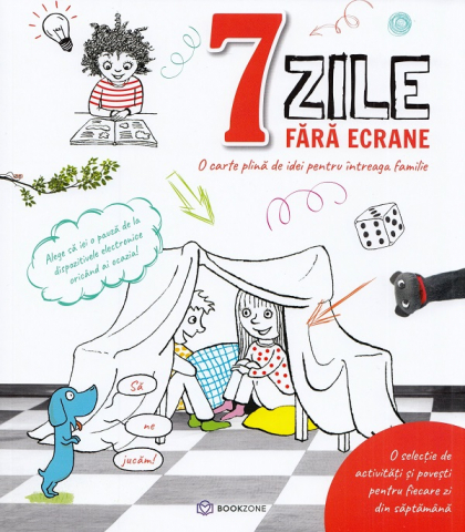 7 Zile Fără Ecrane,  - Editura Bookzone