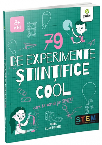 Carti - 79 De Experimente Stiintifice Cool, Anna Claybourne - Editura Gama