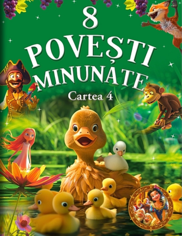 Editura Flamingo - 8 Povesti Minunate Cartea 4, - Editura Flamingo