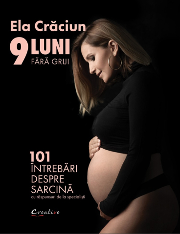Grupe de varsta - 9 Luni Fara Griji, Ela Craciun - Editura DPH