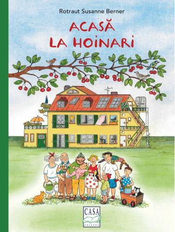 Edituri - Acasa La Hoinari, Rotraut Susanne Berner - Editura Casa