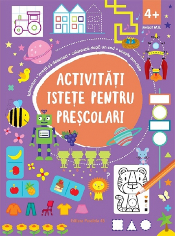 3-5 ani - Activitati Istete Pentru Prescolari 4 Ani+,  - Editura Paralela 45