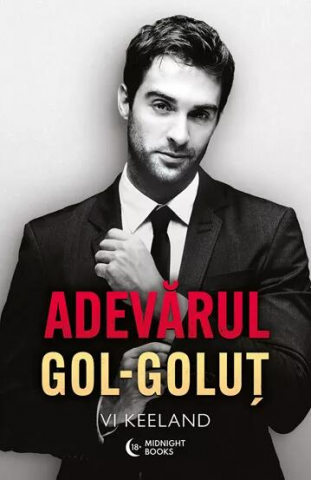 Grupe de varsta - Adevărul Gol-Goluț, Vi Keeland - Editura Bookzone