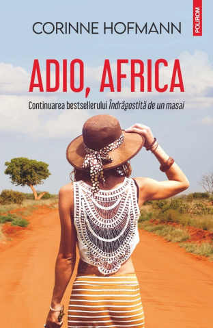 Carti - Adio, Africa, Corinne Hofmann - Editura Polirom