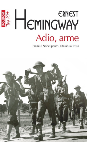 Carti - Adio, Arme, Ernest Hemingway - Editura Polirom