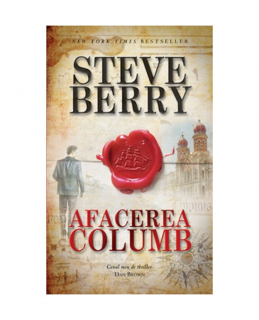 Mister,Thriller,Crime - Afacerea Columb, Steve Berry - Editura RAO Books
