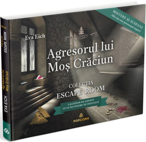 Casa - Agresorul Lui Mos Craciun - Colectia Escape Room, Eva Eich - Editura Casa