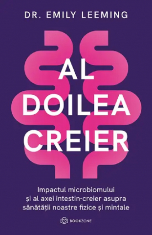 Lifestyle - Al Doilea Creier, Emily Leeming - Editura Bookzone