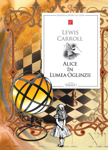Prut - Alice In Lumea Oglinzii, Lewis Carroll - Editura Prut