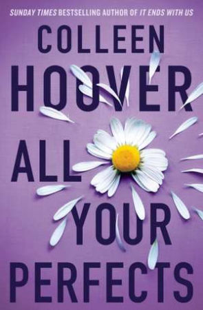 Carti in engleza - All Your Perfects, Colleen Hoover - Editura Simon & Schuster UK