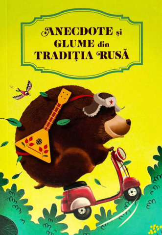 Carti - Anecdote Și Glume Din Tradiția Rusă,  - Editura Soma