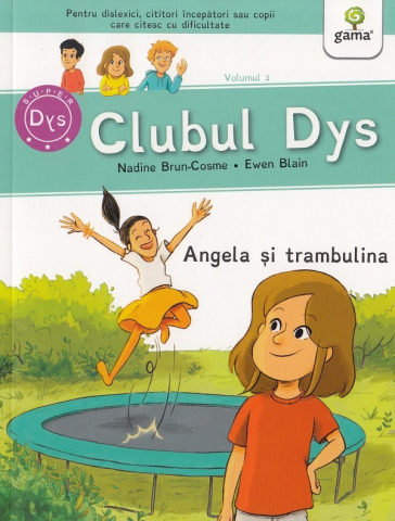 Edituri - Angela Si Trambulina, Nadine Brun-Cosme - Editura Gama
