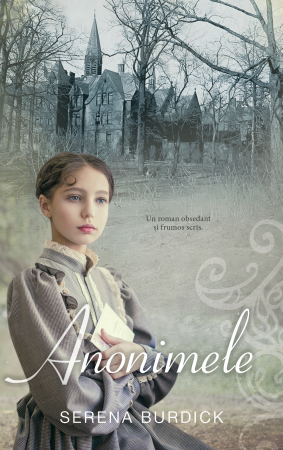 Carti - Anonimele, Serena Burdick - Editura RAO Books