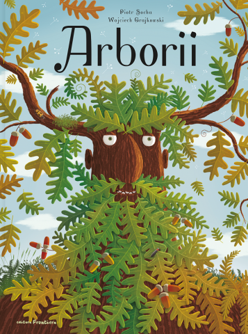 Grupe de varsta - Arborii (Carte Gigantica) , Piotr Socha - Editura Frontiera