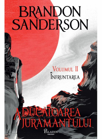 Edituri - Arhiva Luminii De Furtuna #6:  Aducatoarea Juramantului, Partea A Ii-A , Brandon Sanderson: - Editura Art