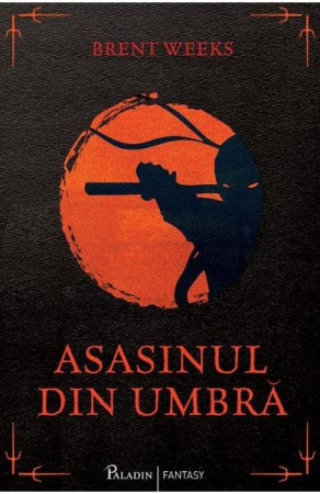Grupe de varsta - Asasinul Din Umbra, Brent Weeks - Editura Art