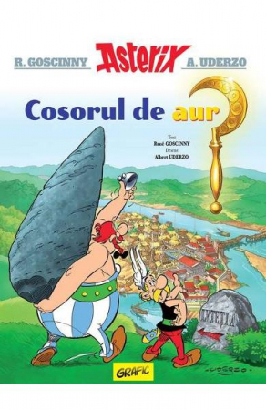 Romane grafice - Asterix Si Cosorul De Aur Vol Ii, Rene Goscinny - Editura Art