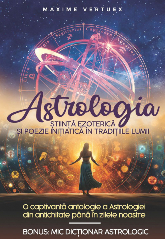 Lifestyle - Astrologia Stiinta Ezoterica Si Poezie Initiatica In Traditiile Lumii, Astronin Astrofilus - Editura Soma