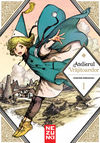 Atelierul Vrajitoarelor Vol.1, Kamome Shirahama - Editura Nemira