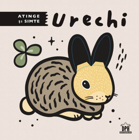 Edituri - Atinge Si Simte - Urechi,  - Editura DPH