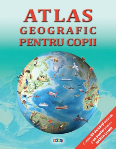 Prut - Atlas Geografic Pentru Copii,  - Editura Prut
