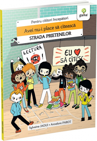Carti - Avei Nu-I Place Sa Citeasca, Annelore Parot, Sylvaine Jaoui - Editura Gama