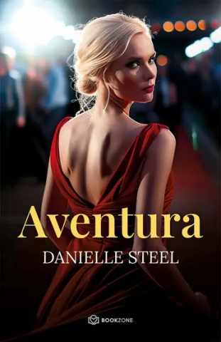 Romance - Aventura, Danielle Steel - Editura Bookzone