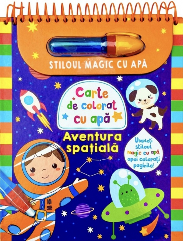 Carti de colorat - Aventura Spatiala Stiloul Magic Cu Apa, - Editura Flamingo