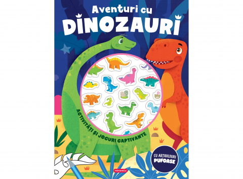 3-5 ani - Aventuri Cu Dinozauri - Activități Și Jocuri Captivante, - Editura Mimorello
