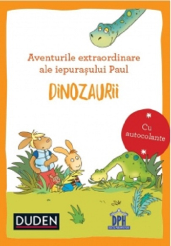 Grupe de varsta - Aventurile Extraordinare Ale Iepurasului Paul - Dinozaurii,  - Editura DPH