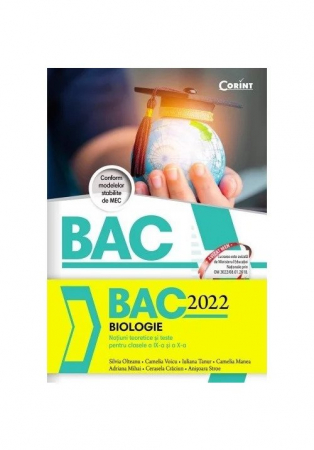 12-14 ani - Bac 2023 Biologie Cls IX-X, Silvia Olteanu,Adriana Neagu,Florina Miricel,Corina Gheorghe,Ana Sandu - Editura Corint