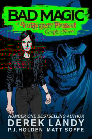 Mister,Thriller,Crime - Bad Magic: An Original, Full-Colour Graphic Novel In The Sunday Times Bestselling Fantasy Detective Series (Skulduggery Pleasant),Derek Landy - Editura HarperCollinsChildren'sBooks