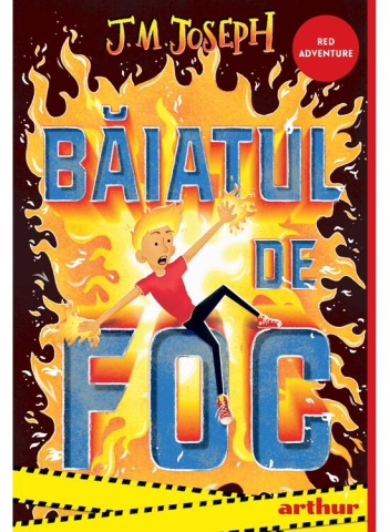 Carti - Baiatul De Foc #1. Baiatul De Foc, J.M. Joseph - Editura Art