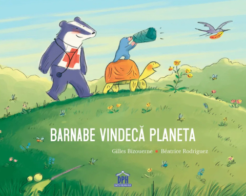 Grupe de varsta - Barnabe Vindeca Planeta, Gilles Bizouerne - Editura DPH