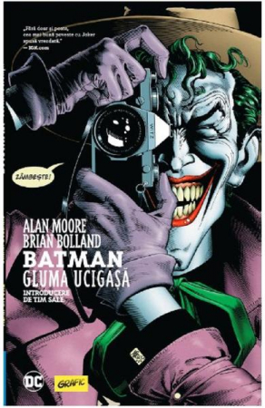 Grupe de varsta - Batman. Gluma Ucigasa, Alan Moore, Brian Bolland - Editura Art