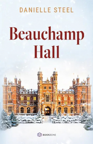 Carti - Beauchamp Hall, Danielle Steel - Editura Bookzone