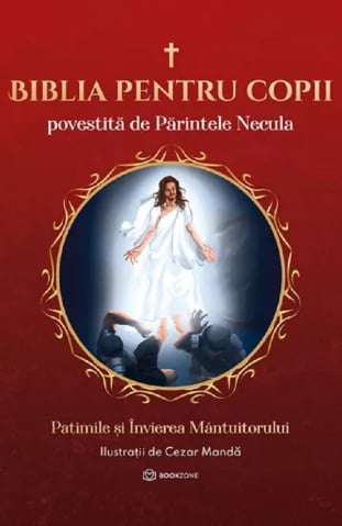 Carti - Biblia Pentru Copii Povestită De Părintele Necula Vol. Iii, Parintele Necula - Editura Bookzone