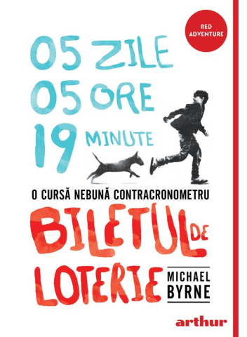 Carti - Biletul De Loterie, Michael Byrne - Editura Art
