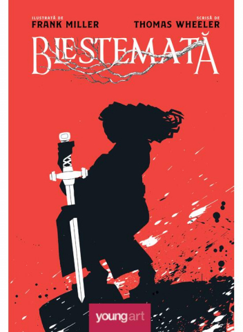 Blestemată, Thomas Wheeler - Editura Art
