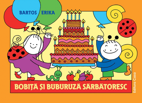 Casa - Bobita Si Buburuza Sarbatoresc, Bartos Erika - Editura Casa
