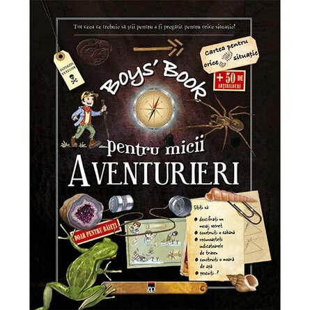 Grupe de varsta - Boys' Book Pentru Micii Aventurieri, Michele Lecreux - Editura RAO Books