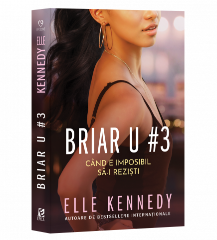 Pachete produse - Briar U#3, Elle Kennedy - Editura Epica