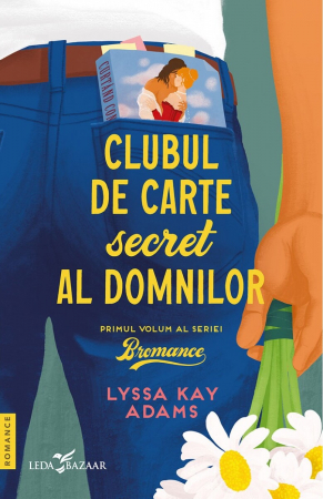 Grupe de varsta - Bromance Vol 1 Clubul De Carte Secret Al Domnilor, Lyssa Kay Adams - Editura Corint