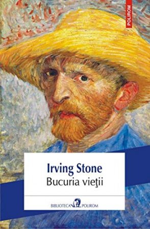 Carti - Bucuria Vietii Ed 2018, Irving Stone - Editura Polirom