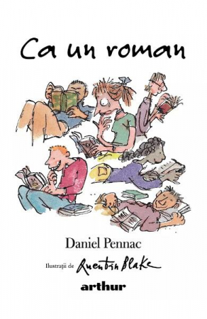 Edituri - Ca Un Roman, Daniel Pennac - Editura Art